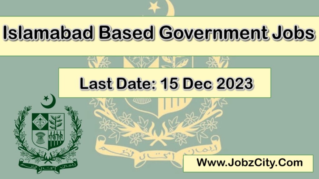 Latest Islamabad Government Jobs 2023