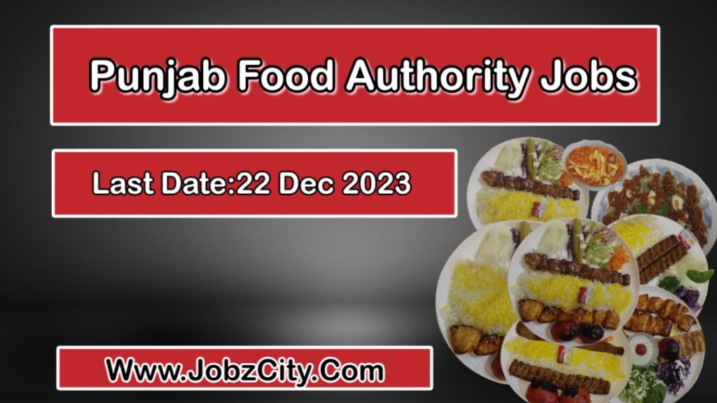 New Punjab Food Authority Jobs 2023
