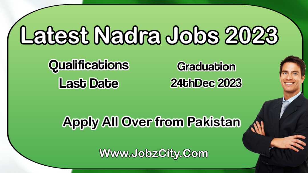 Latest Nadra Jobs 2023