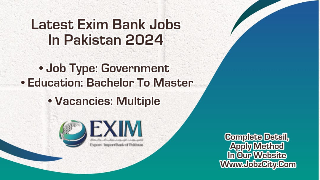 Latest Exim Bank Jobs in Pakistan 2024